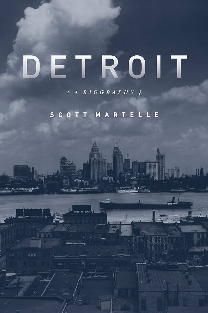 Detroit A Biography